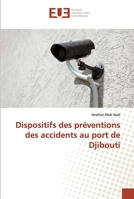 Dispositifs des préventions des accidents au port de Djibouti 6138454901 Book Cover