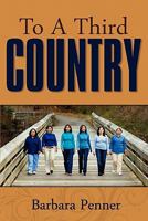 To a Third Country 1770692045 Book Cover