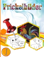 Prickelbilder: Bastelbuch für Kinder ab 3 B091N4YY1S Book Cover
