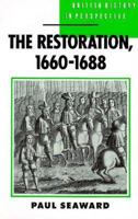 The Restoration (British History in Perspective) 0333480538 Book Cover