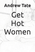 Get Hot Women B0CDNF6WK4 Book Cover