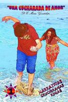 Una Cucharada de Amor 1329178238 Book Cover