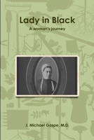 Woman in Black: A woman's journey 1304020150 Book Cover