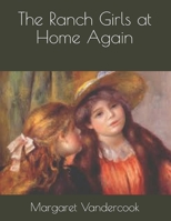 The Ranch Girls at Home Again 1516838289 Book Cover