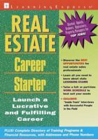Real Estate Career Starter: Launch a Lucrative and Fulfilling Career (Career Starters) 1576851427 Book Cover
