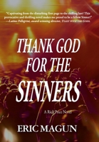 Thank God For The Sinners-A Rick Price Novel (HC) 1596873949 Book Cover