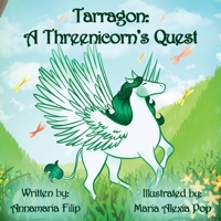 Tarragon: A Threenicorn's Quest B0C5P588HB Book Cover
