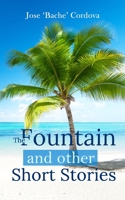 The Fountain and other short stories B0BFV98GTX Book Cover