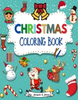 Christmas Coloring Book: First Christmas Coloring Book for Children Age 2-8 B08MVVVN49 Book Cover