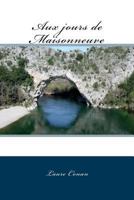 Aux Jours de Maisonneuve: Drame Historique 1534805877 Book Cover