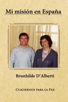 Mi misión en España 8412384520 Book Cover