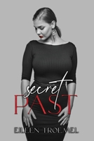 Secret Past 1499123965 Book Cover