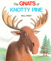 The Gnats of Knotty Pine 0395366127 Book Cover