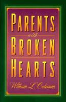 Parents With Broken Hearts 0800756002 Book Cover