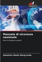 Manuale di sicurezza nazionale (Italian Edition) 6208185947 Book Cover