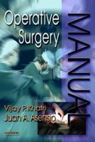 Operative Surgery Manual 0721678645 Book Cover