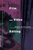 Film and Video Editing 1138139521 Book Cover