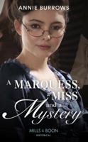 A marquess, a miss and a mystery 1335635270 Book Cover