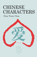 Chinese Characters 1602201072 Book Cover