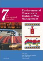 Environmental Concerns in Rights-of-Way Management: Seventh International Symposium 0080441173 Book Cover