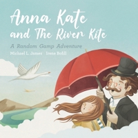 The River Kite: A Random Gamp Adventure B0BMD6JHRS Book Cover