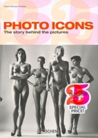 Photo Icons: The Story Behind the Pictures 3822818283 Book Cover