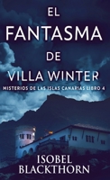 El Fantasma de Villa Winter (Misterios de Las Islas Canarias) 4824180805 Book Cover