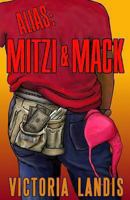 Alias: Mitzi & Mack 1492907936 Book Cover