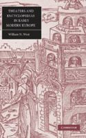 Theatres and Encyclopedias in Early Modern Europe (Cambridge Studies in Renaissance Literature and Culture) 0521809142 Book Cover