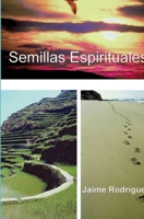 Semillas Espirituales 1419626531 Book Cover