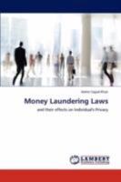 Money Laundering Laws 3847304372 Book Cover