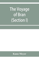 The Voyage of Bran 1468025562 Book Cover