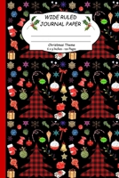Wide Ruled Journal Paper.Christmas Theme: Journal Notebook To Write Down Stuff For Christmas Holidays. Christmas Trees Ornaments Pattern. 1699680353 Book Cover