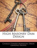 High Masonry Dam Design 0530466198 Book Cover