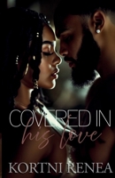 Covered in His Love 1970496002 Book Cover