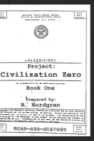 Civilization Zero: Book One B08DBRTT18 Book Cover