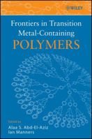 Frontiers in Transition Metal-Containing Polymers 0471730157 Book Cover