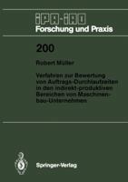 Verfahren Zur Bewertung Von Auftrags-Durchlaufzeiten in Den Indirekt-Produktiven Bereichen Von Maschinenbau-Unternehmen 3540584781 Book Cover