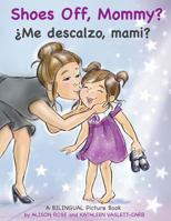 �me Descalzo, Mami? 1985676729 Book Cover