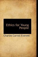 Ethics for Young People 1015612237 Book Cover