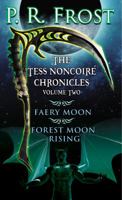 The Tess Noncoiré Chronicles: Volume II 0756410258 Book Cover