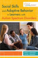 Social Skills and Adaptive Behavior in Learners with Autism Spectrum Disorders 1598570609 Book Cover