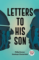 Letters To His Son 9358592176 Book Cover