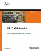 MPLS VPN Security (Networking Technology) 1587051834 Book Cover