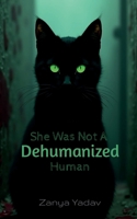 Dehumanized B0DSVT39TX Book Cover