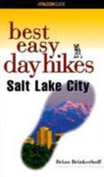 Best Easy Day Hikes Salt Lake City 1560448547 Book Cover