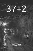 37 + 2 (French Edition) B0FDL1XZBF Book Cover