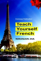 Teach Yourself French 1482020017 Book Cover