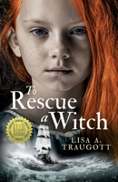 To Rescue a Witch 0983344132 Book Cover