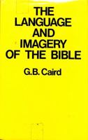 The Language and Imagery of the Bible 0715615793 Book Cover